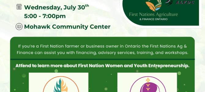 Exploring First Nations Farm & Business Funding Opportunities – July 30, 2025