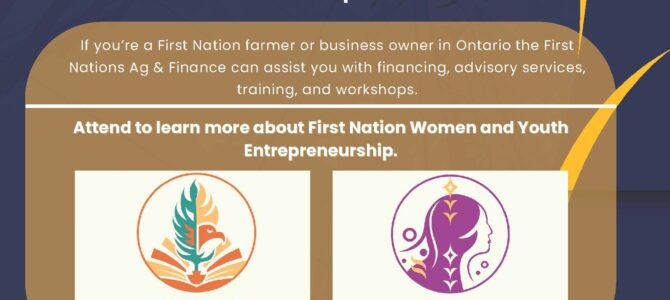Exploring First Nations Farm & Business Funding Opportunities | Virtual Information Session | Wednesday, August 13th    12:00pm – 1:00pm